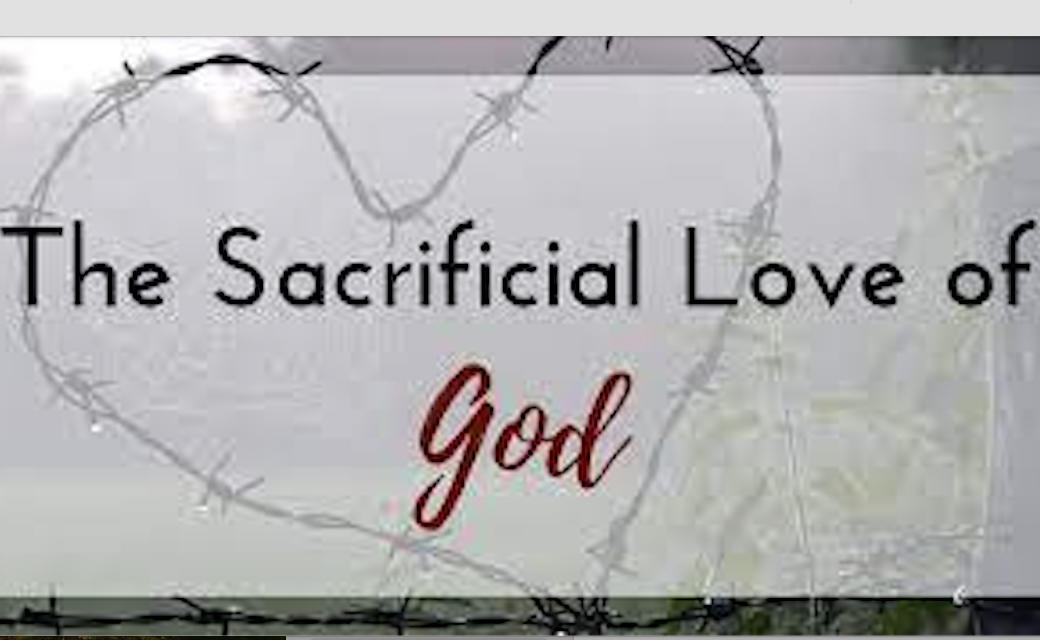  Loving God sacrificially