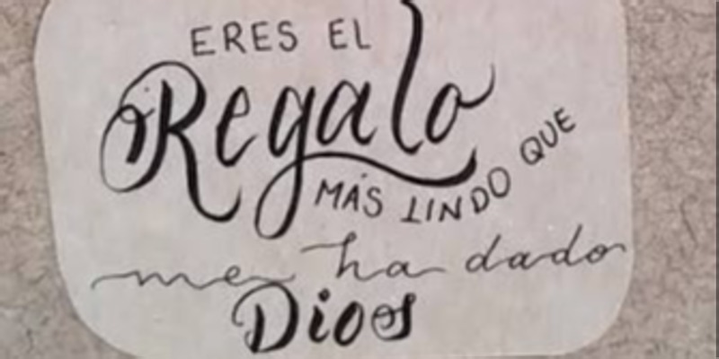 Eres el regalo que Dios creó que fueras.